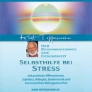 Selbsthilfe bei Stress (Tepperwein, Kurt Prof.)