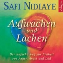 Aufwachen und Lachen (Nidiaye, Safi)