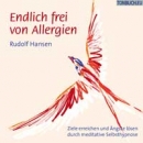 Endlich frei von Allergien (Hansen, Rudolf)