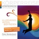 K�rperreise f�r Ihre Gesundheit - Allgemeines Wohlbefinden