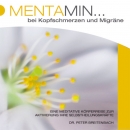 Mentamin gegen Kopfschmerzen und Migr�ne